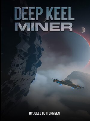 cover image of Deep Keel Miner